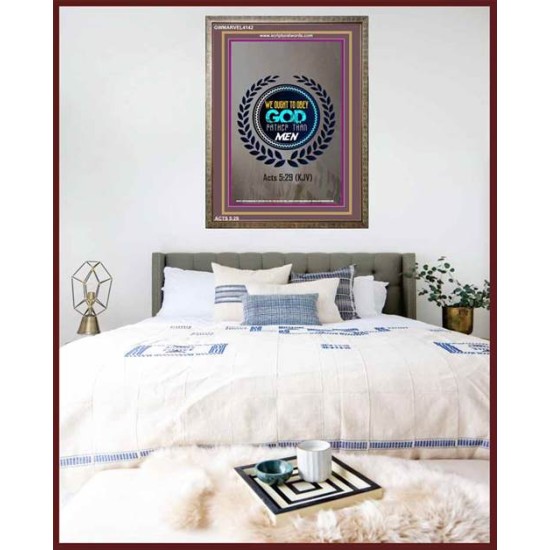 WE OUGHT TO OBEY GOD   Inspirational Bible Verse Framed   (GWMARVEL4142)   