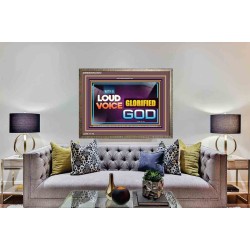 WITH A LOUD VOICE GLORIFIED GOD   Bible Verse Framed for Home   (GWMARVEL9372)   
