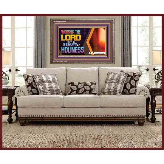 WORSHIP THE LORD IN THE BEAUTY OF HOLINESS   Framed Religious Wall Art    (GWMARVEL9459)   