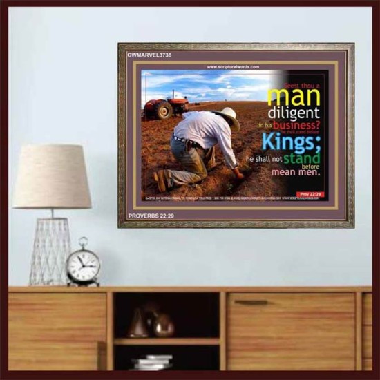 A MAN DILIGENT IN HIS BUSINESS   Bible Verses Framed for Home   (GWMARVEL3738)   