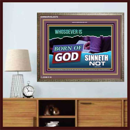 WHOSOEVER IS BORN OF GOD SINNETH NOT   Printable Bible Verses to Frame   (GWMARVEL9375)   