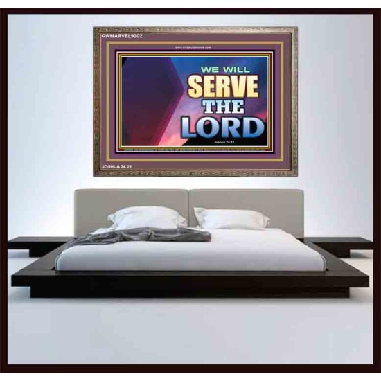 WE WILL SERVE THE LORD   Frame Bible Verse Art    (GWMARVEL9302)   