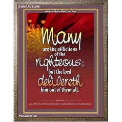 THE RIGHTEOUS IS DELIVERED BY THE LORD   Frame Bible Verse   (GWMARVEL086)   