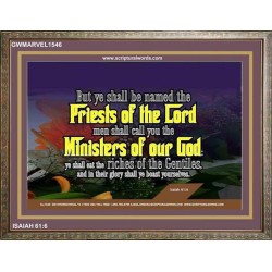 YE SHALL BE NAMED THE PRIESTS THE LORD   Bible Verses Framed Art Prints   (GWMARVEL1546)   "36x31"