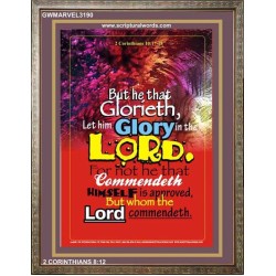 WHOM THE LORD COMMENDETH   Large Frame Scriptural Wall Art   (GWMARVEL3190)   "36x31"