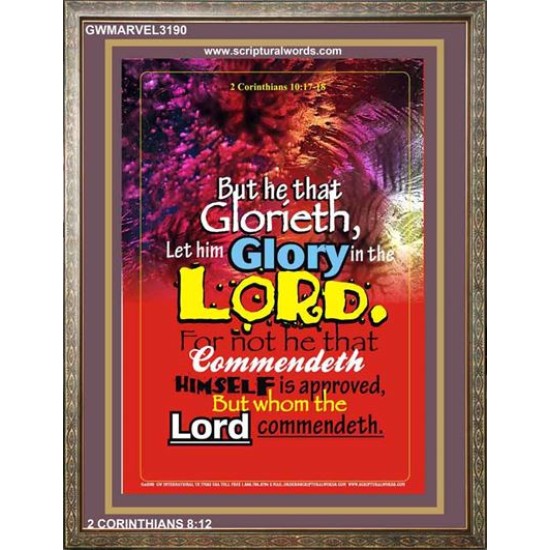 WHOM THE LORD COMMENDETH   Large Frame Scriptural Wall Art   (GWMARVEL3190)   