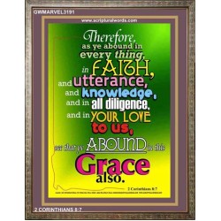 ABOUND IN THIS GRACE ALSO   Framed Bible Verse Online   (GWMARVEL3191)   