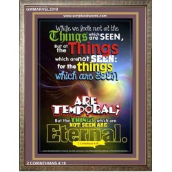 THINGS WHICH ARE SEEN ARE TEMPORAL   Scripture Art Prints   (GWMARVEL3318)   