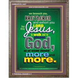 WALK AND TO PLEASE GOD   Printable Bible Verse to Frame   (GWMARVEL3407)   "36x31"