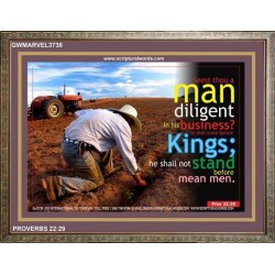 A MAN DILIGENT IN HIS BUSINESS   Bible Verses Framed for Home   (GWMARVEL3738)   "36x31"