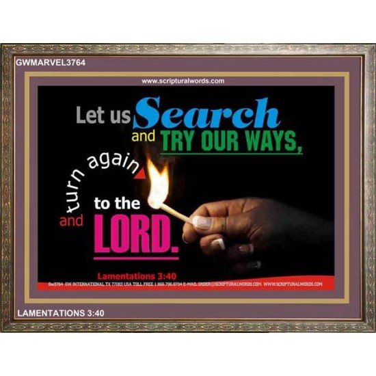 TRY OUR WAYS   Bible Verses Frames Online   (GWMARVEL3764)   