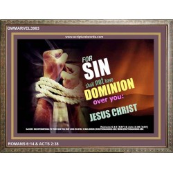 SIN SHALL NOT HAVE DOMINION   Frame Biblical Paintings   (GWMARVEL3983)   