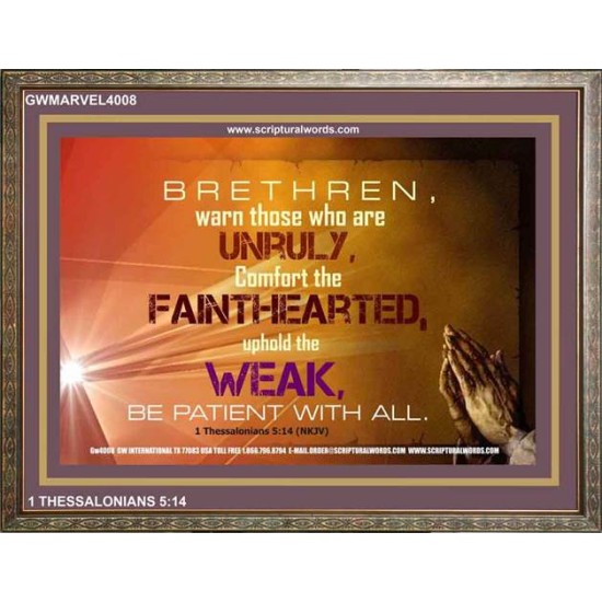 UPHOLD THE WEAK   Inspirational Wall Art Frame   (GWMARVEL4008)   