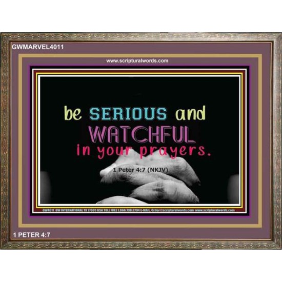 WATCH AND PRAY   Inspirational Wall Art Wooden Frame   (GWMARVEL4011)   