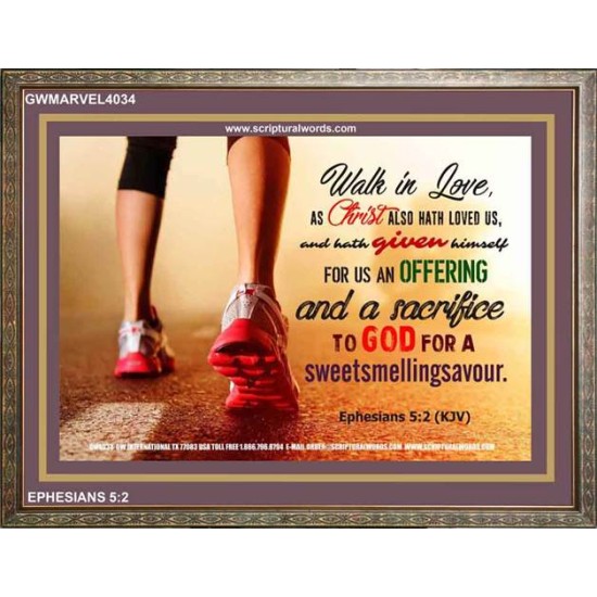 WALK IN LOVE   Christian Paintings Acrylic Glass Frame   (GWMARVEL4034)   