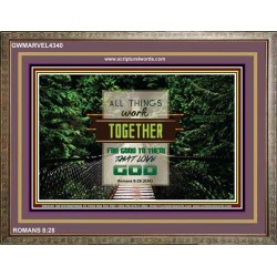 ALL THINGS WORK TOGETHER   Bible Verse Frame Art Prints   (GWMARVEL4340)   