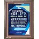 WHOMSOEVER MUCH IS GIVEN   Inspirational Wall Art Frame   (GWMARVEL4752)   
