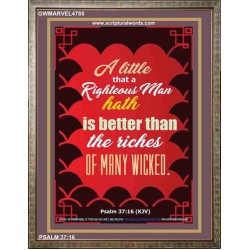 A RIGHTEOUS MAN   Bible Verses  Picture Frame Gift   (GWMARVEL4785)   "36x31"