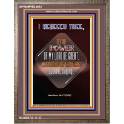 THE POWER OF MY LORD BE GREAT   Framed Bible Verse   (GWMARVEL4862)   