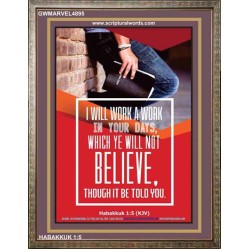 WILL YE WILL NOT BELIEVE   Bible Verse Acrylic Glass Frame   (GWMARVEL4895)   "36x31"