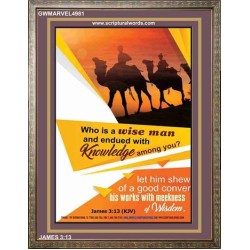 WHO IS A WISE MAN   Framed Bible Verse Online   (GWMARVEL4981)   "36x31"