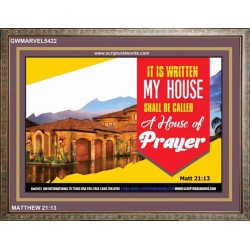 A HOUSE OF PRAYER   Scripture Art Prints   (GWMARVEL5422)   