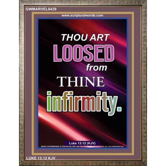 THOU ART LOOSED FROM THINE INFIRMITY   Large Framed Scripture Wall Art   (GWMARVEL6439)   