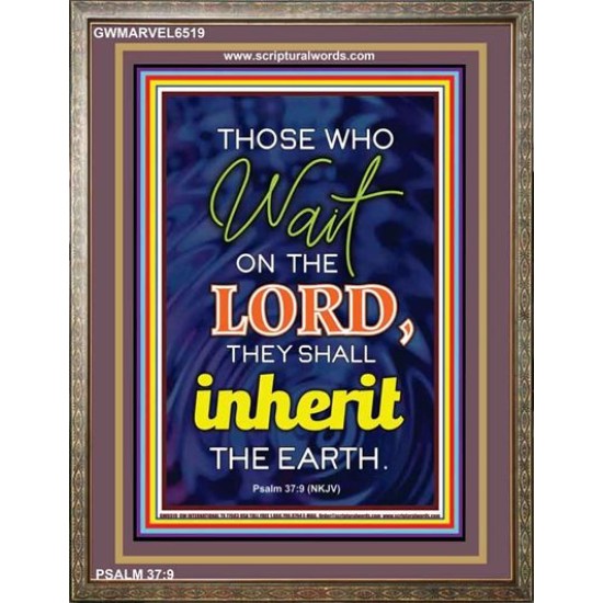 WAIT ON THE LORD   contemporary Christian Art Frame   (GWMARVEL6519)   