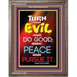 TURN FROM EVIL   Scripture Art   (GWMARVEL6785)   "36x31"