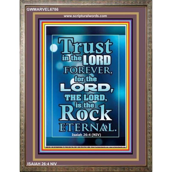 TRUST IN THE LORD   Scripture Art Prints   (GWMARVEL6786)   