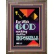 WITH GOD NOTHING SHALL BE IMPOSSIBLE   Frame Bible Verse   (GWMARVEL7564)   