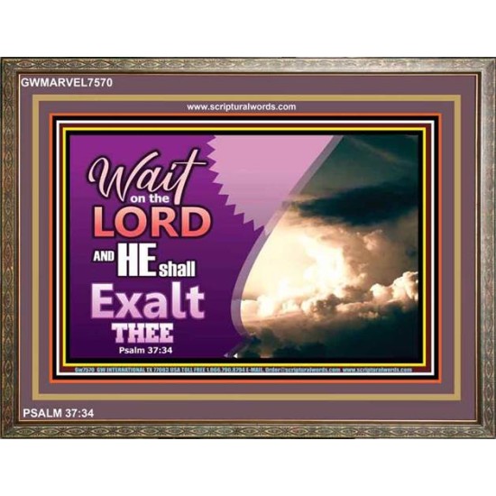 WAIT ON THE LORD   Framed Bible Verses   (GWMARVEL7570)   