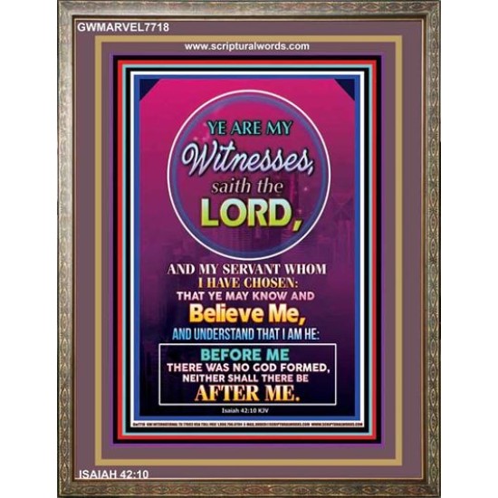 YE ARE MY WITNESSES   Custom Framed Bible Verse   (GWMARVEL7718)   