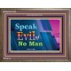 SPEAK EVIL OF NO MAN   Christian Paintings Acrylic Glass Frame   (GWMARVEL7949)   