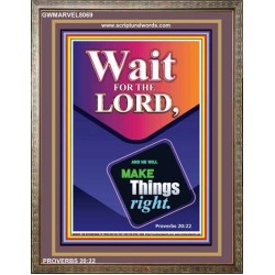 WAIT FOR THE LORD   Framed Scriptural Dcor   (GWMARVEL8069)   "36x31"