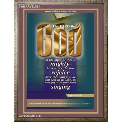 THY GOD IN THE MIDST OF THEE IS MIGHTY   Biblical Art Acrylic Glass Frame   (GWMARVEL831)   