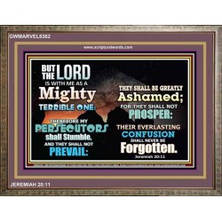 A MIGHTY TERRIBLE ONE   Bible Verse Frame Art Prints   (GWMARVEL8362)   "36x31"