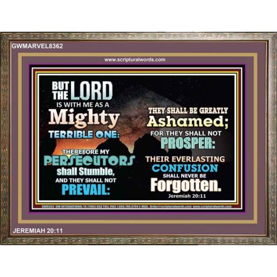 A MIGHTY TERRIBLE ONE   Bible Verse Frame Art Prints   (GWMARVEL8362)   