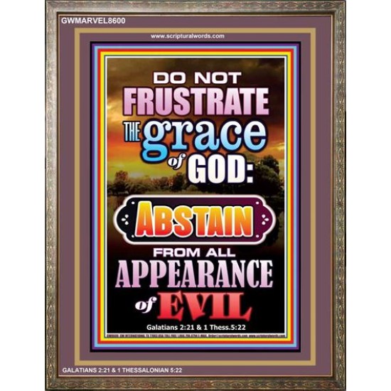 ABSTAIN FROM ALL APPEARANCE OF EVIL   Bible Scriptures on Forgiveness Frame   (GWMARVEL8600)   