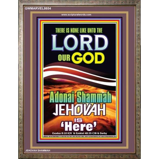 ADONAI JEHOVAH SHAMMAH GOD IS HERE   Framed Hallway Wall Decoration   (GWMARVEL8654)   