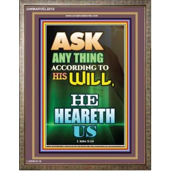 ASK ACCORDING TO HIS WILL   Acrylic Glass Framed Bible Verse   (GWMARVEL8810)   
