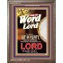THE WORD OF THE LORD   Bible Verses  Picture Frame Gift   (GWMARVEL9112)   "36x31"