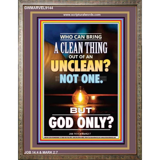 UNCLEAN   Scriptures Wall Art   (GWMARVEL9144)   