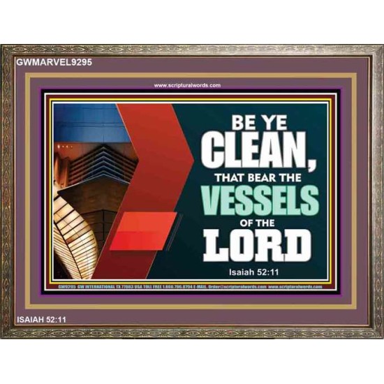 VESSELS OF THE LORD   Frame Bible Verse Art    (GWMARVEL9295)   