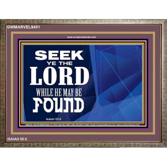 SEEK YE THE LORD   Bible Verses Framed for Home Online   (GWMARVEL9401)   