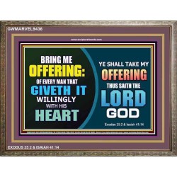 WILLINGLY OFFERING UNTO THE LORD GOD   Christian Quote Framed   (GWMARVEL9436)   