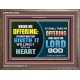 WILLINGLY OFFERING UNTO THE LORD GOD   Christian Quote Framed   (GWMARVEL9436)   