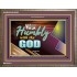 WALK HUMBLY WITH THY GOD   Scripture Art Prints Framed   (GWMARVEL9452)   "36x31"