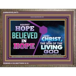 AGAINST HOPE BELIEVED IN HOPE   Bible Scriptures on Forgiveness Frame   (GWMARVEL9473)   