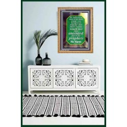 TOUCH NOT MINE ANOINTED   Bible Verse Wall Art Frame   (GWMS802)   "28x34"